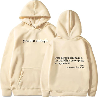 YOU ARE ENOUGH - Words of Kindness Unisex Hoodie