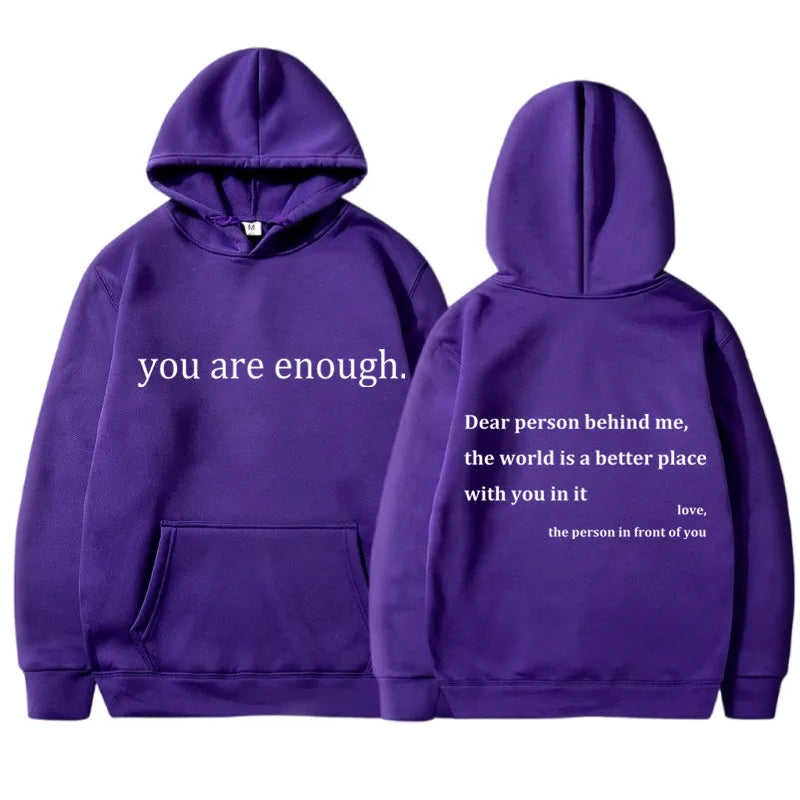 YOU ARE ENOUGH - Words of Kindness Unisex Hoodie