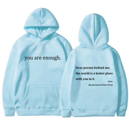 YOU ARE ENOUGH - Words of Kindness Unisex Hoodie