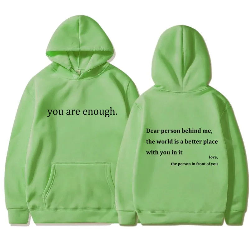 YOU ARE ENOUGH - Words of Kindness Unisex Hoodie