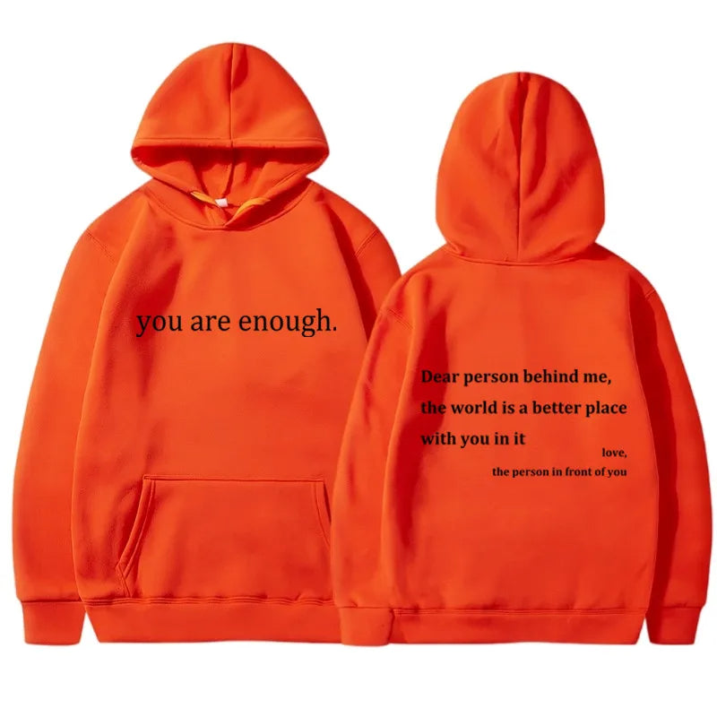 YOU ARE ENOUGH - Words of Kindness Unisex Hoodie