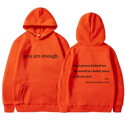 YOU ARE ENOUGH - Words of Kindness Unisex Hoodie