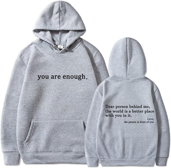 YOU ARE ENOUGH - Words of Kindness Unisex Hoodie