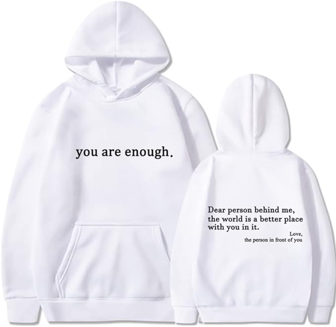 YOU ARE ENOUGH - Words of Kindness Unisex Hoodie