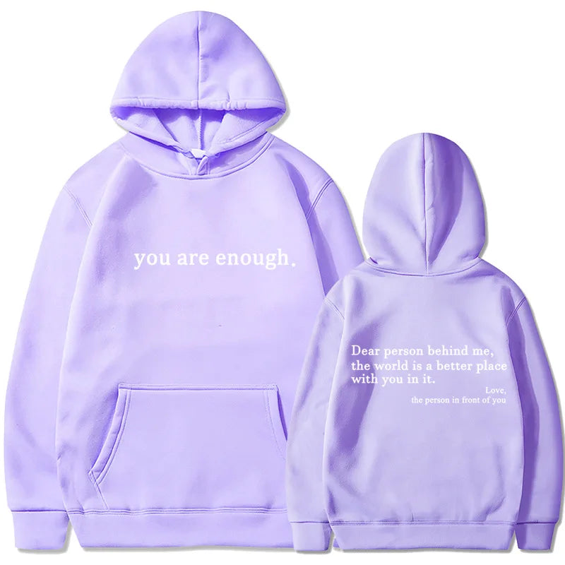 YOU ARE ENOUGH - Words of Kindness Unisex Hoodie