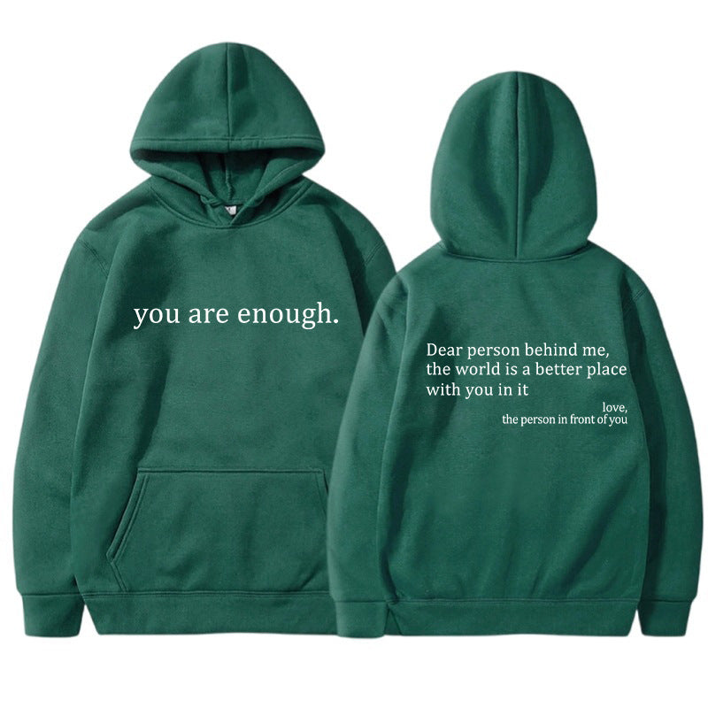 YOU ARE ENOUGH - Words of Kindness Unisex Hoodie