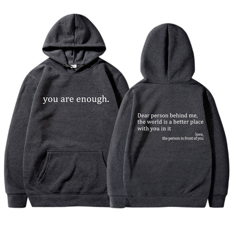 YOU ARE ENOUGH - Words of Kindness Unisex Hoodie