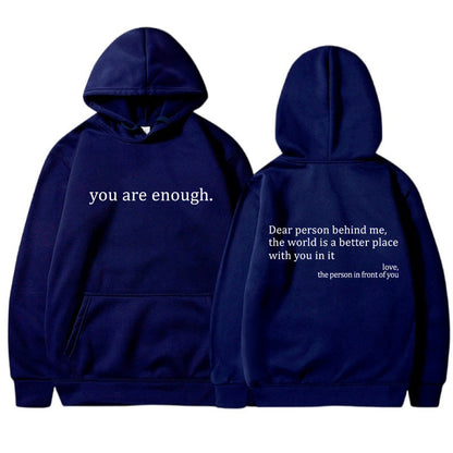 YOU ARE ENOUGH - Words of Kindness Unisex Hoodie